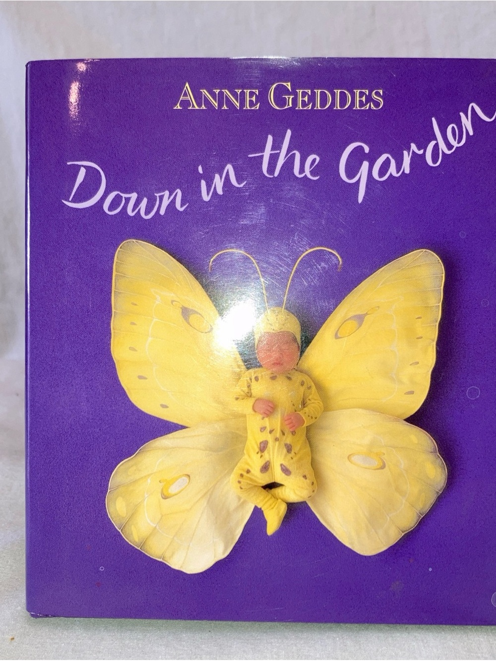 Anne Geddes "Down in the Garden" - 2003 Hardcover Book.